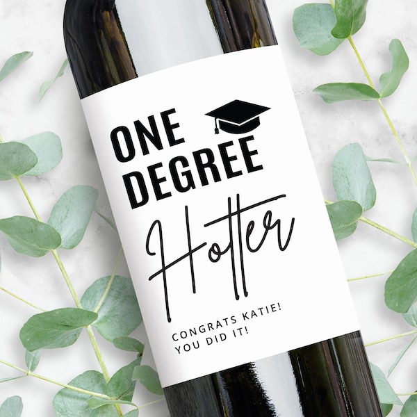 College Graduation Gift | Custom Wine Label | One Degree Hotter