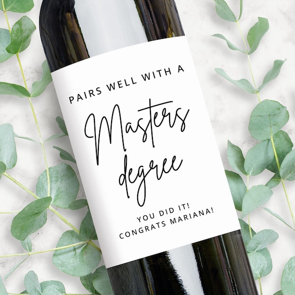 Masters Graduation Gift | Custom Wine Label | Pairs Well With A Masters Degree