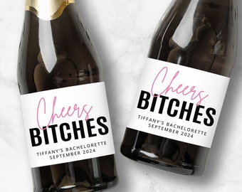 Cheers Bitches Wine Labels | Birthday and Bachelorette Party Champagne Favors