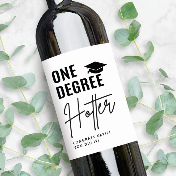 College Graduation Gift | Custom Wine Label | One Degree Hotter