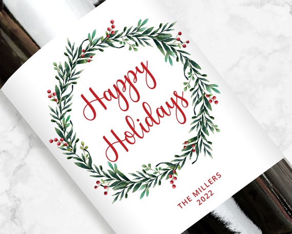 Personalized Happy Holidays Wine or Champagne Label, Wreath Design, Classic Text