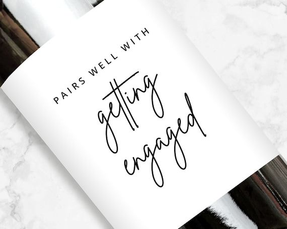 Pairs Well With Getting Engaged Wine Label, Engagement Gift