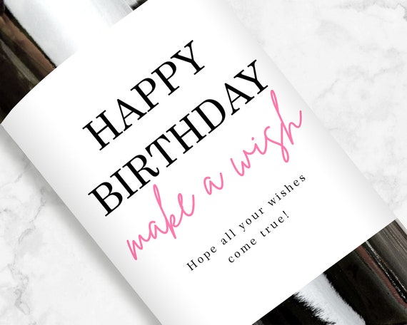 Make A Wish Wine Label, Happy Birthday Gift, Personalized