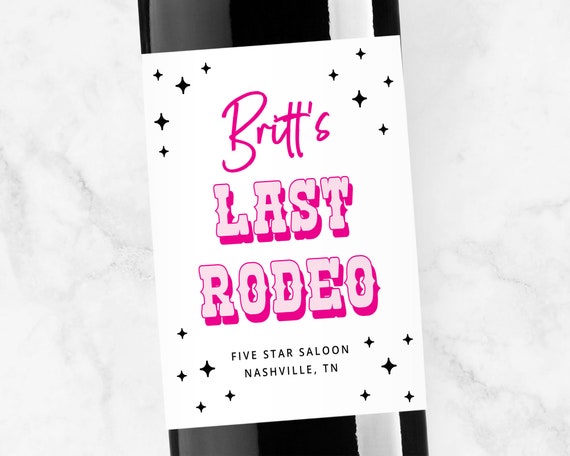 Last Rodeo Wine Labels, Champagne, Personalized Space Cowgirl Bachelorette Favors