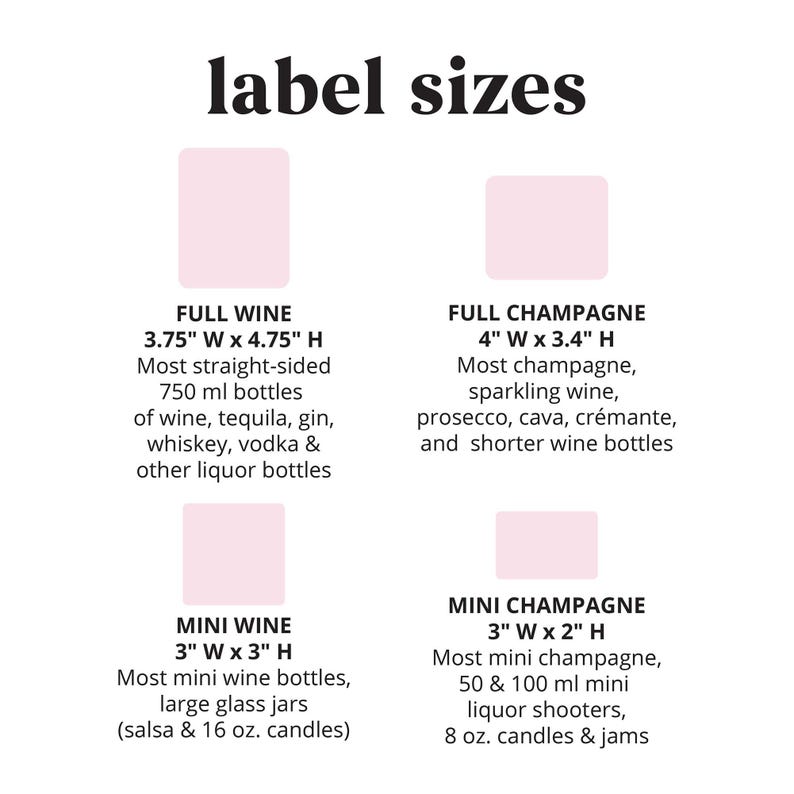 Our labels come in a variety of sizes to accommodate different bottle sizes. We have mini and full liquor label sizes, as well as other sizes that could be a great fit for your other bachelor party favors and gifts. | Forever Labels