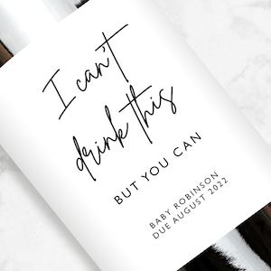 I Can&#39;t Drink This Wine Label, Pregnancy Announcement