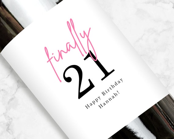 Finally 21 Wine Label, 21st Birthday Gift