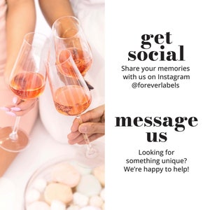Message us for one-of-a-kind gifts | Connect with us on social media @foreverlabels | Share your memories with us on Instagram @ForeverLabels | Forever Labels
