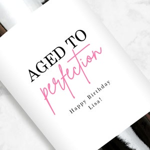 Aged To Perfection Wine Label, Personalized Birthday Gift image 1