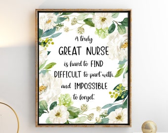 Krankenschwester Druck, Krankenschwester Geschenk, eine wirklich große Krankenschwester ist schwer zu finden, Büro-Geschenk, Büro-Dekor, Ruhestand Geschenk, Zitat Druck, inspirierende Druck,