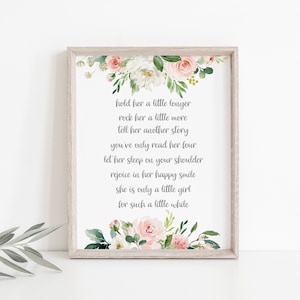 Hold Her a Little Longer Print, Baby Girl Nursery Quote, Watercolor Blush Floral Nursery Decor, Girl Nursery Baby Shower, Printable Wall Art