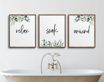 Set of 3 Bathroom Prints, Relax Soak Unwind, Eucalyptus, Bathroom Wall Decor, Farmhouse Decor, Printable Wall Art, Bathroom Art, Home Decor,
