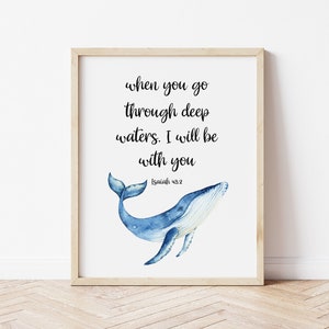 Kid&#39;s Bible Verse Nautical Nursery Print, When you go through deep waters, Bible Verse Isaiah 43:2, Nursery Decor, Nursery Art, Scripture,