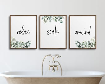 Bathroom Prints, Relax Soak Unwind, Eucalyptus, Bathroom Decor, Set of 3, Farmhouse Decor, Printable Wall Art, Bathroom Art, Home Decor,