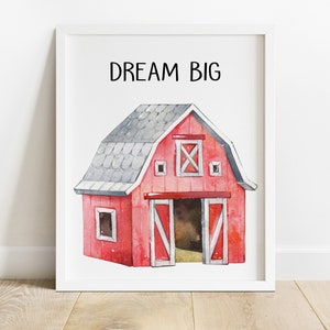 May include: A watercolor illustration of a red barn with a gray roof and the text "DREAM BIG" printed above it. The barn has a large open door and two smaller windows.