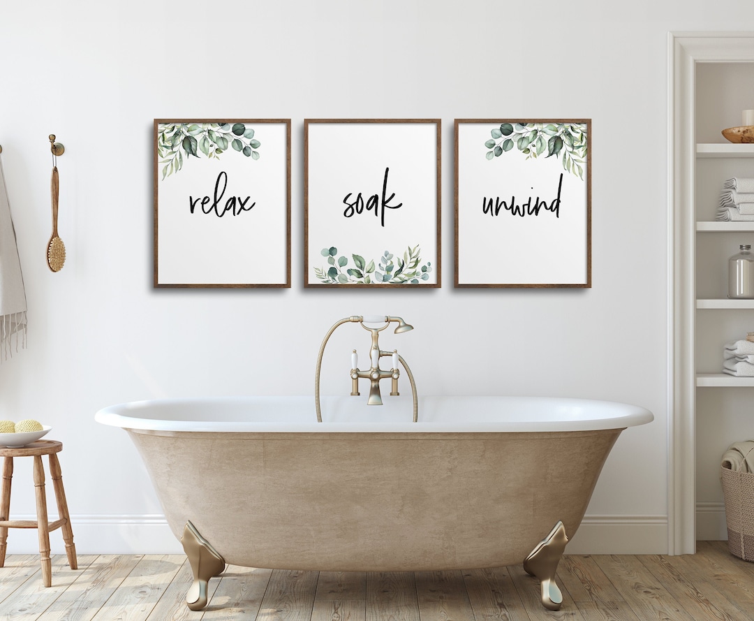 Set of 3 Bathroom Prints, Relax Soak Unwind, Eucalyptus, Bathroom Wall