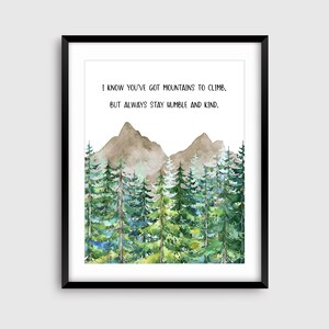 I Know You've Got Mountains to Climb, Woodland Nursery Print, Evergreen ...