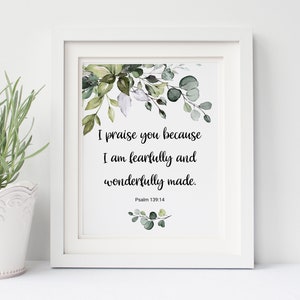 I am fearfully and wonderfully made, Psalm 139:14, Bible Verse Print, Botanical Scripture Art, Christian Home Decor, Confirmation Gift,