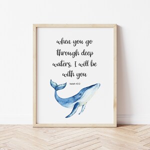 Kid&#39;s Bible Verse Nautical Nursery Print, When you go through deep waters, Bible Verse Isaiah 43:2, Nursery Decor, Nursery Art, Scripture,