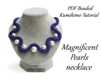 PDF Beaded Kumihimo Tutorial - Magnificent Pearls Kumihimo Necklace pattern