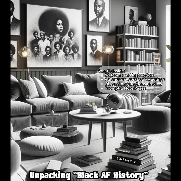 Critical Conversations:  Unpacking “Black AF History” Bookclub, Discussion Questions, Talk, History,