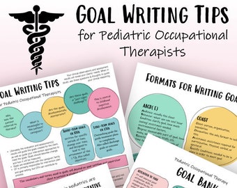 Goal Writing for Pediatric Occupational Therapists Tips, OT, cota, occupational therapy, SMART goals, abcde goals, goal formats, study tool