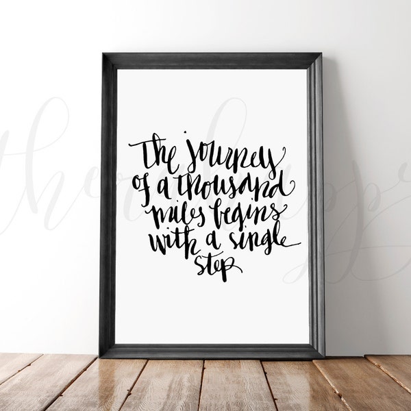 The journey of a 1000 miles begins with a single step, PT, occupational therapy, rehabilitation, rehab, therapist 8x10 print