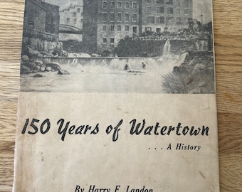 150 Years of Watertown, New York