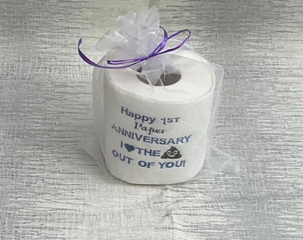 Embroidered toilet paper, 1st anniversary gift, paper gift, novelty gift, joke present, bathroom decor, anniversary toilet roll