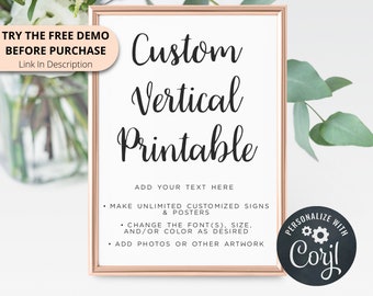 Custom Printable Sign, Vertical Poster | 6 Sizes: 5x7, 8x10, 11x14, 16x20, 18x24, 24x36 | Editable Digital Template | Edit Online & Print