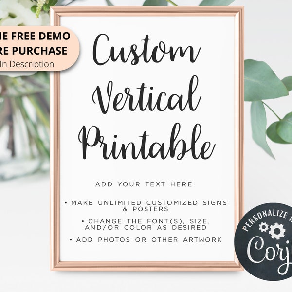 Custom Printable Sign, Vertical Poster | 6 Sizes: 5x7, 8x10, 11x14, 16x20, 18x24, 24x36 | Editable Digital Template | Edit Online & Print