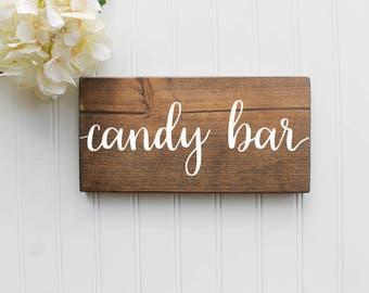Candy Bar Sign| Wedding sign| Wood Wedding Sign| Rustic Wedding Decor| Wedding Decor| Spring Wedding| Summer Wedding