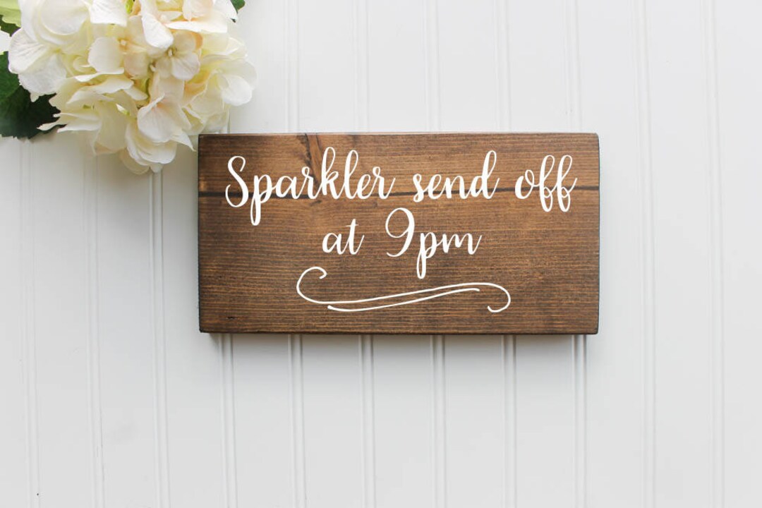 Rustic Wedding Sparkler Send off Sign | Wooden Decor - Etsy