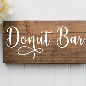 Donut Bar Sign| Wedding sign| Wood Wedding Sign| Rustic Wedding Decor| Wedding Decor| Wedding Signage| Reception Decor| Birthday Party Decor