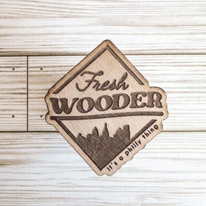 Wooder Magnet  - It&#39;s a Philly Thing - Funny Philadelphia Magnet - Philly Refrigerator Magnet