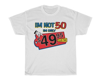 Funny 50th Birthday Unisex Heavy Cotton T-Shirt