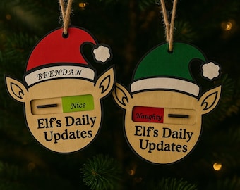 Christmas Elf Daily Updates – Naughty or Nice Ornament (Personalized Option!)