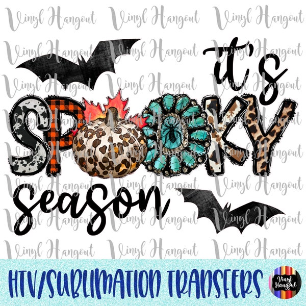 It's Spooky Season Transfer, Ready to Press, Heat Transfer Vinyl, Sublimation, Transfer for Shirts, DIY, Spooky, Halloween, Bat, Western