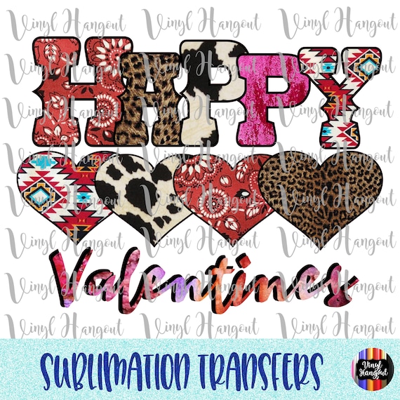 Happy Valentines Western Heat Transfer, Ready to Press, Heat Transfer  Vinyl, Sublimation, Iron on for Shirts, DIY, HTV, Valentines, Western 