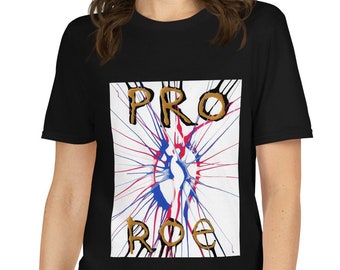 PRO ROE Short-Sleeve Unisex T-Shirt