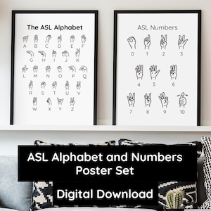 Puede incluir: Dos carteles enmarcados que muestran el lenguaje de signos americano (ASL). Un cartel muestra el alfabeto ASL, el otro muestra los números del 0 al 10. Los carteles son en blanco y negro, con el texto "The ASL Alphabet" y "ASL Numbers" en la parte superior.