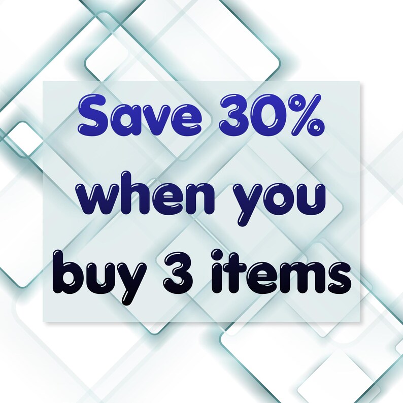 May include: A graphic advertisement featuring a white background with overlapping light blue squares. The text in dark blue, rounded, bubble-style font reads: Save 30% when you buy 3 items. The design is clean, geometric, and centered on the image.
