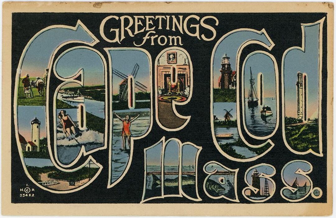 Greetings From Cape Cod Massachusetts - 