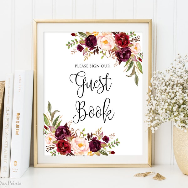 Guest Book Sign, Guest Book Reception Sign, Printable Wedding Sign, Please Sign our Guest Book, Floral Wedding Sign, Instant Download, #A047