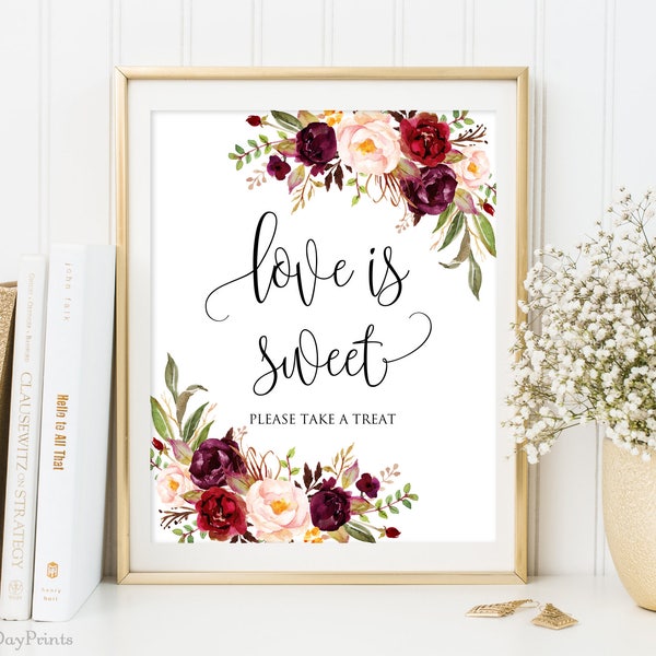 Love is Sweet Sign, Printable Wedding Sign, Love is Sweet Take a Treat Sign, Floral Wedding Sign, Instant Download, #A047