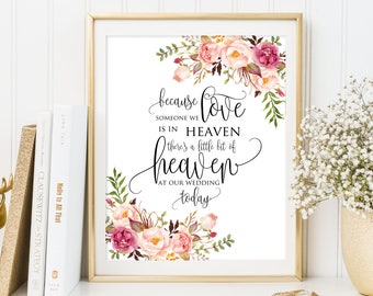 Wedding Memorial Sign, Heaven Wedding Sign, Memorial Table, Someone We Love is in Heaven, In Loving Memory, Boho Chic, Instant Download A049