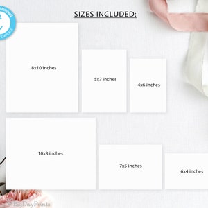 May include: A white background with six different sized white rectangles. Each rectangle has the dimensions of the printable size in inches. The text "SIZES INCLUDED" is at the top of the image.