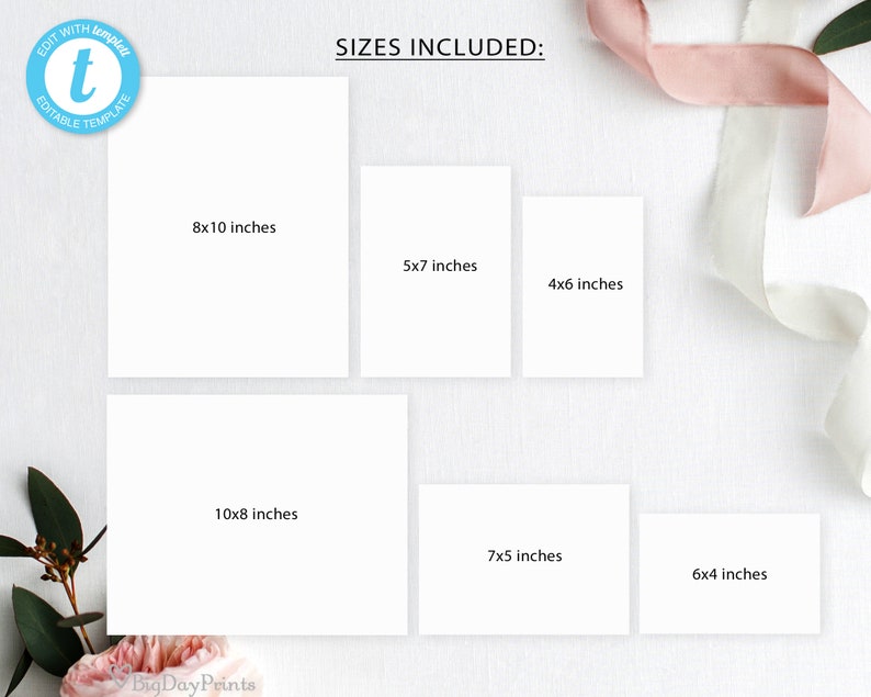 May include: A white background with six different sized white rectangles. Each rectangle has the dimensions of the printable size in inches. The text "SIZES INCLUDED" is at the top of the image.