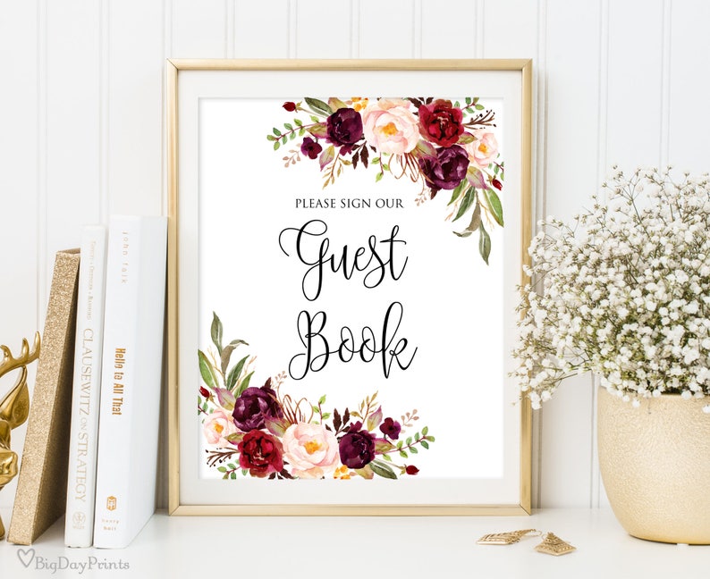 Guest Book Sign, Guest Book Reception Sign, Printable Wedding Sign, Please Sign our Guest Book, Floral Wedding Sign, Instant Download, A047 image 1