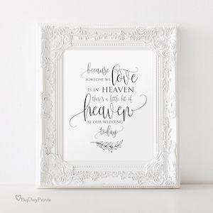 Wedding Memorial Sign, Heaven Wedding Sign, Memorial Table, Someone We Love is in Heaven, In Loving Memory Sign, Calligraphy, A045 image 2